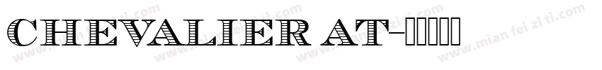 chevalier at字体转换